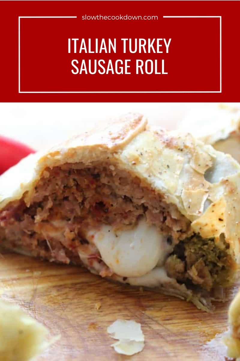 Ground Turkey Sausage Roll Slow The Cook Down
