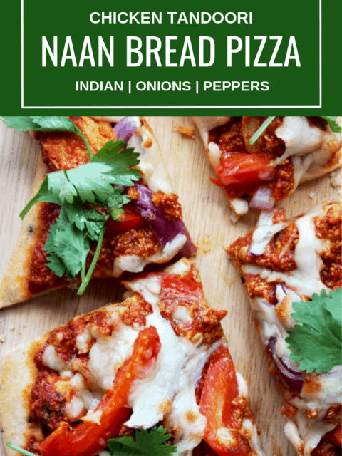 Pinterest image. Top shot of naan bread pizza with text overlay