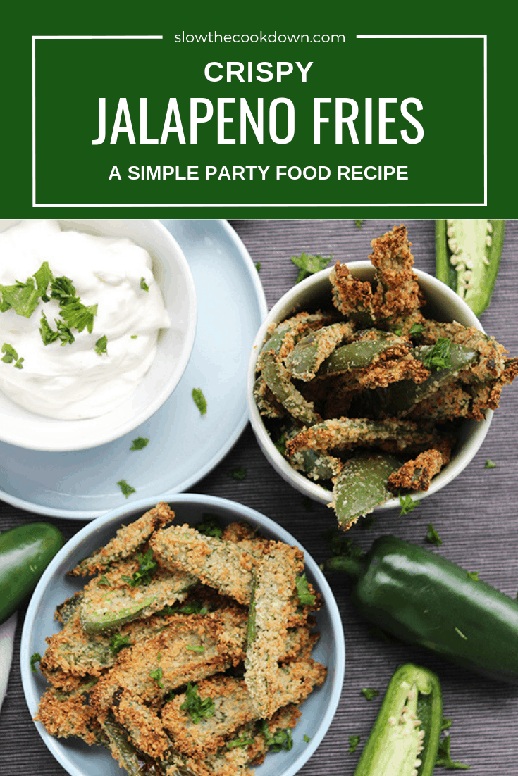 Crispy Jalapeno Fries Slow The Cook Down