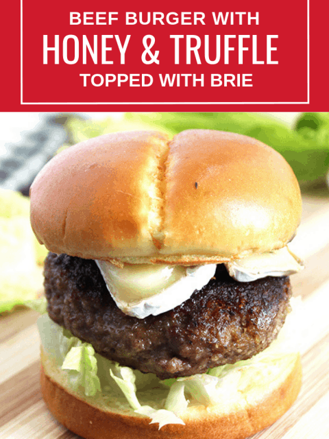Pinterest image. A honey and truffle burger with text overlay