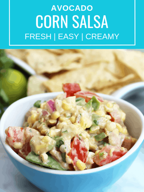 Pinterest image. A bowl of corn salsa with avocado with text overlay