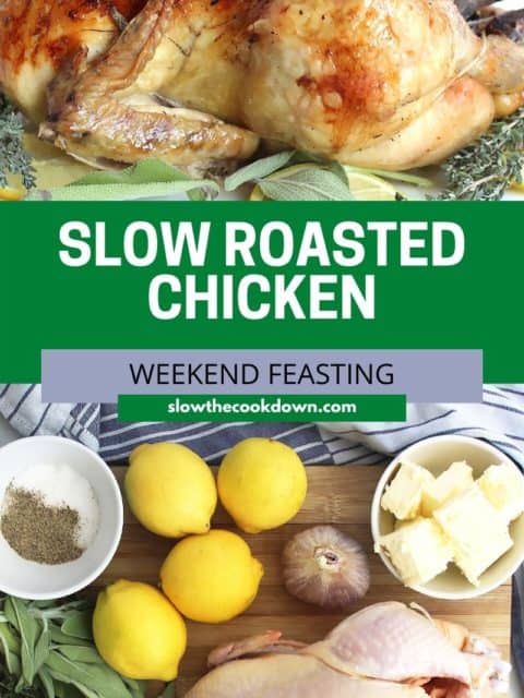 pinterest graphic. slow roasted chicken with text