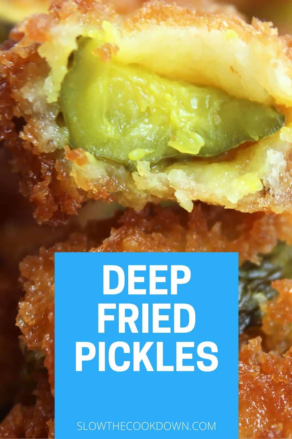 Deep Fried Dill Pickles (Frickles) Slow The Cook Down