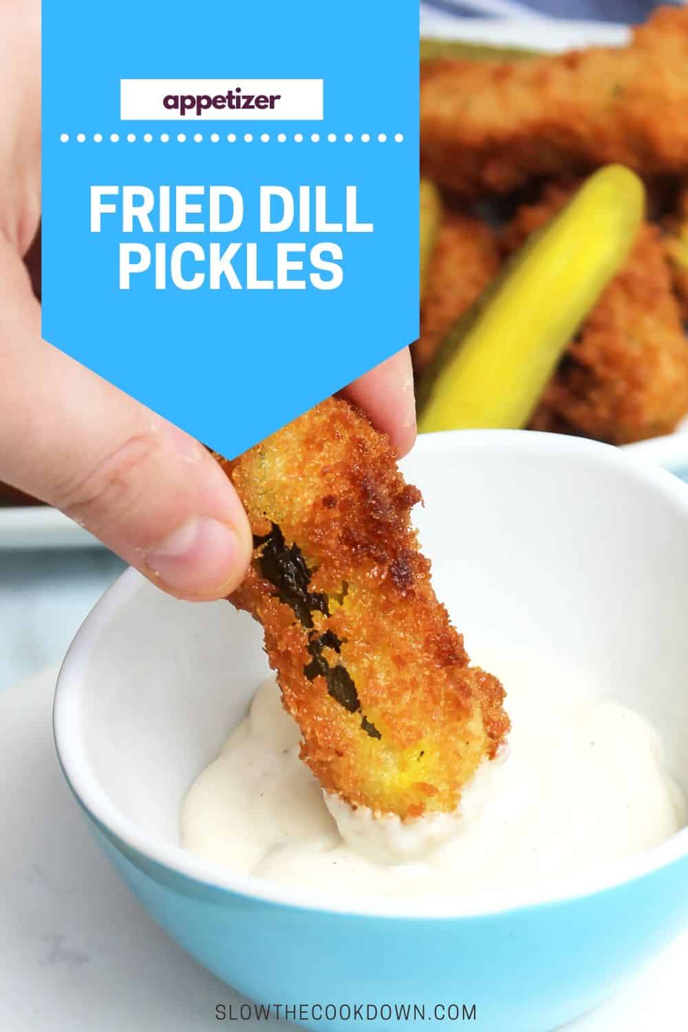 Deep Fried Dill Pickles (Frickles) Slow The Cook Down