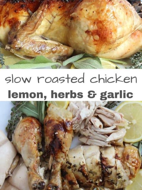 Pinterest graphic. two photos of slow roasted chicken with text