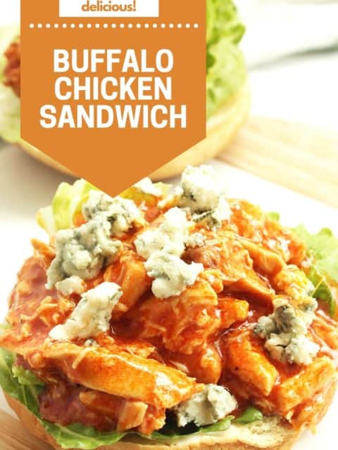 Pinterest graphic. Buffalo chicken sandwich with text
