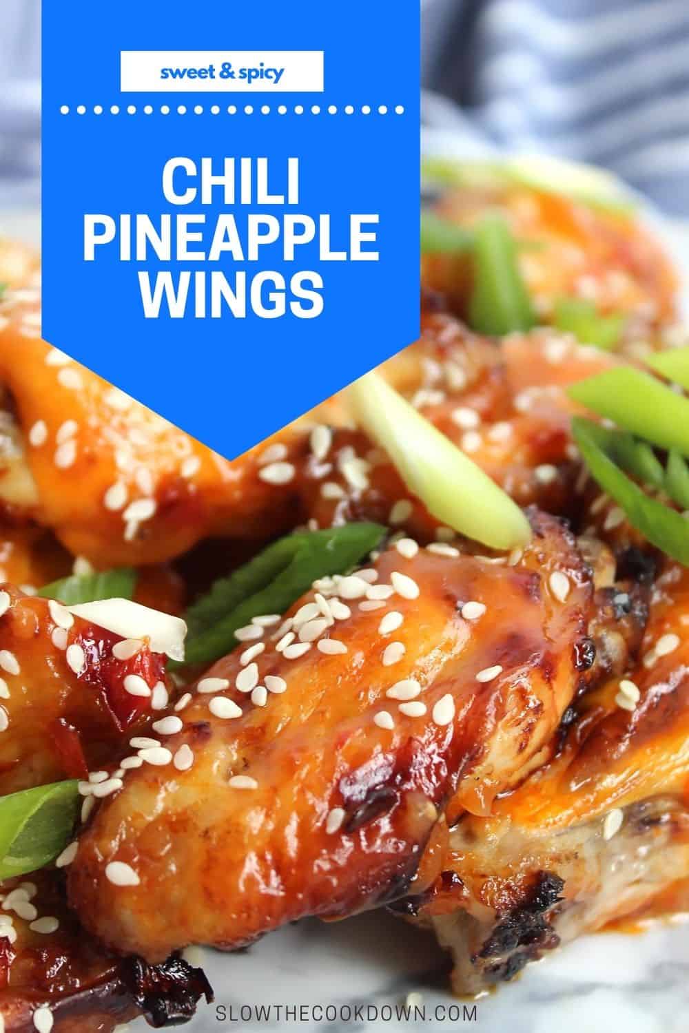 Oven Baked Pineapple and Chili Wings Slow The Cook Down
