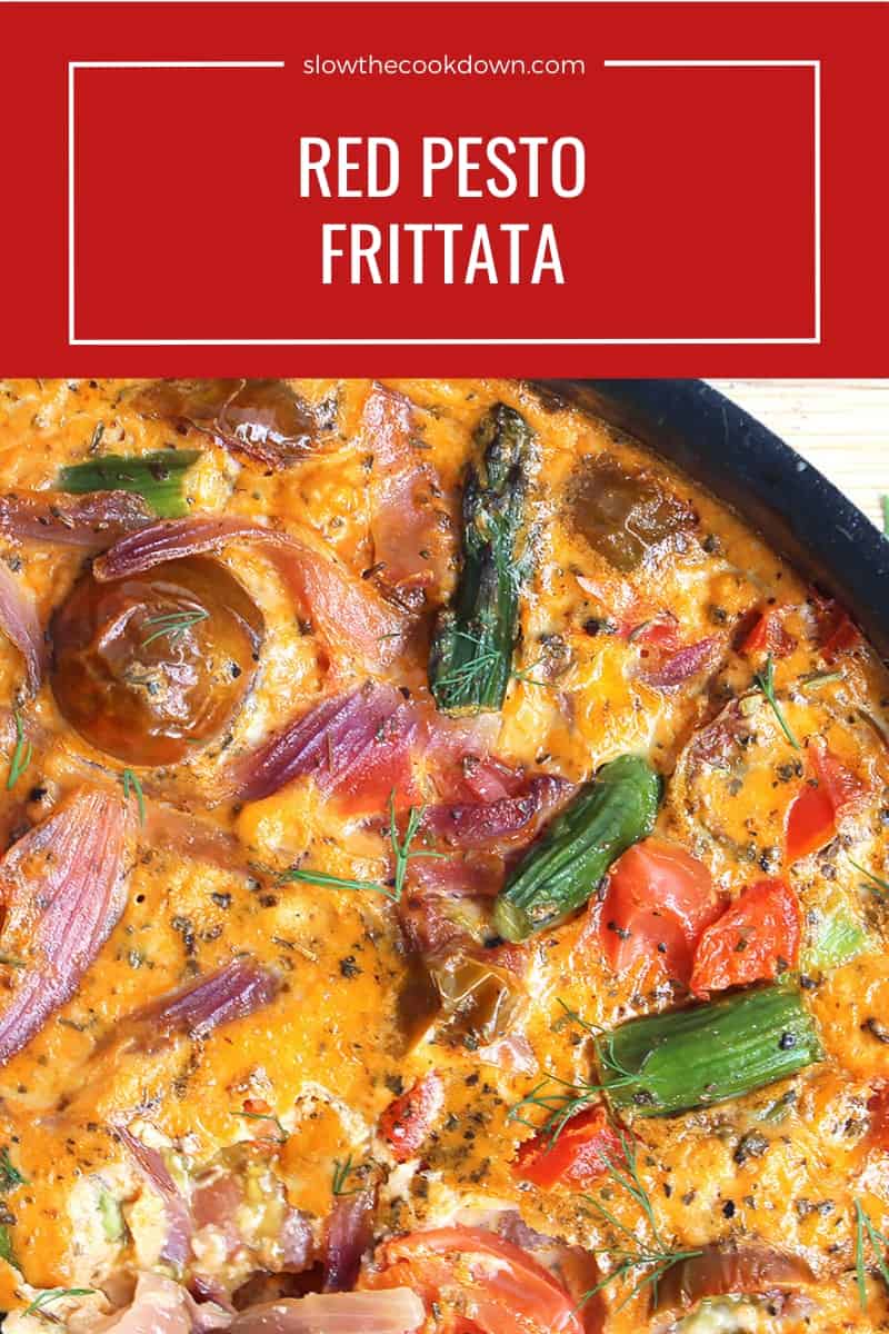 Oven Baked Red Pesto Frittata Slow The Cook Down