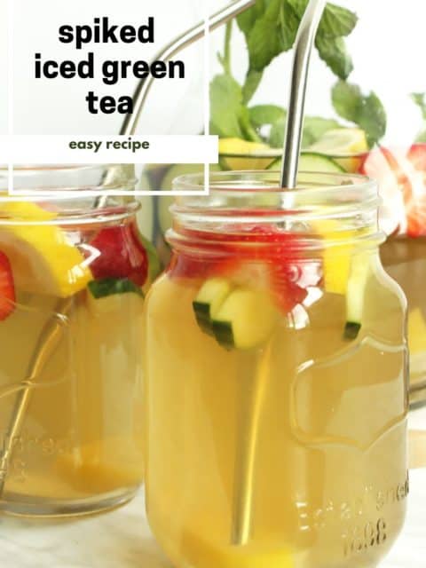Pinterest graphic. Spiked Iced Green Tea with text