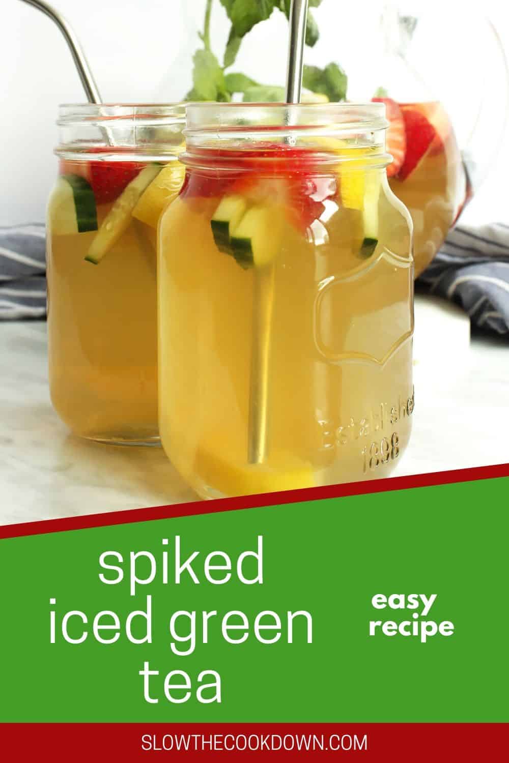 Vodka Spiked Iced Green Tea Slow The Cook Down