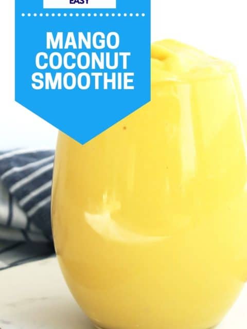 Pinterest graphic. Mango coconut smoothie with text.