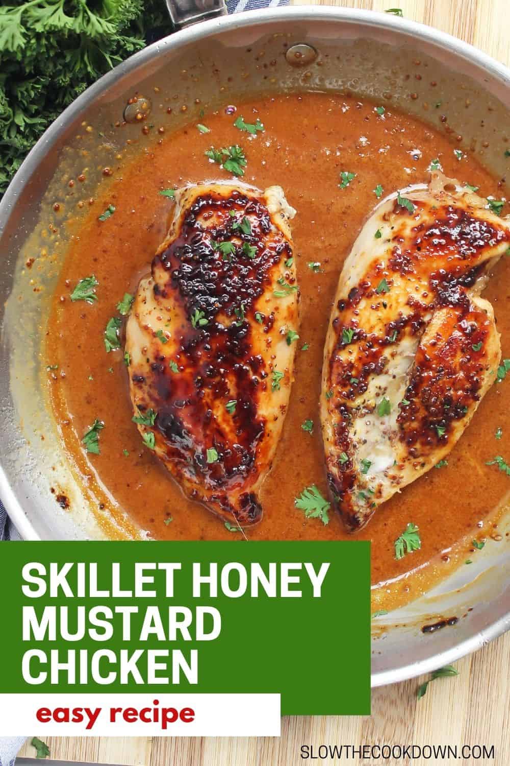 Marinated Honey Mustard Chicken Breasts (Skillet Recipe) Slow The