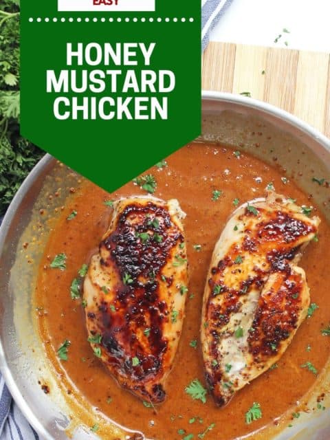 Pinterest graphic. Honey mustard chicken breasts with text.