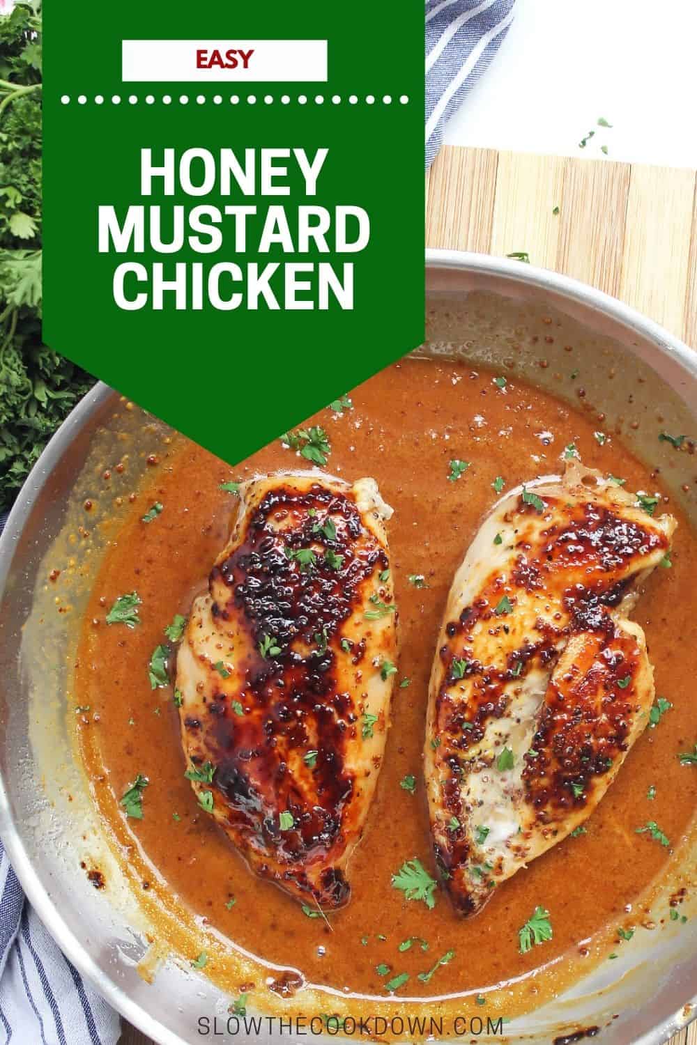 Marinated Honey Mustard Chicken Breasts (Skillet Recipe) Slow The
