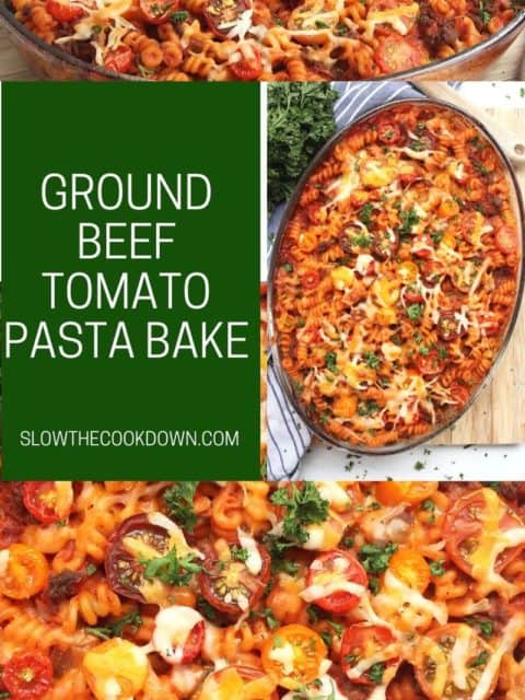 Pinterest graphic. Ground beef and tomato pasta bake with text.