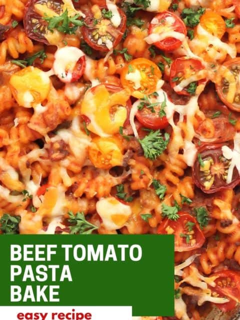 Pinterest graphic. Ground beef and tomato pasta bake with text.