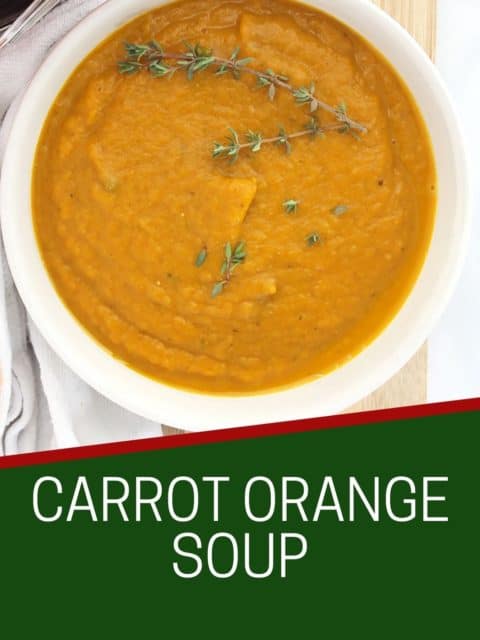 Pinterest graphic. Carrot orange soup with text.