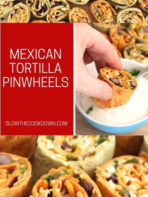 Pinterest graphic. Mexican tortilla pinwheels with text.