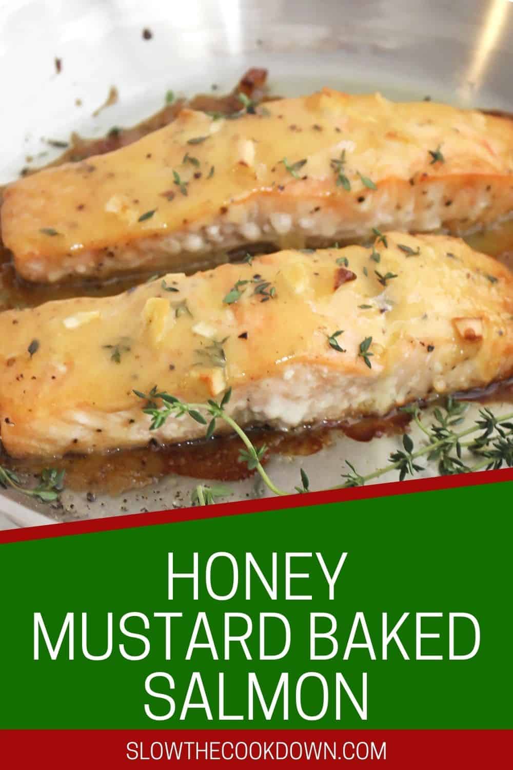 Baked Honey Mustard Salmon Fillets Slow The Cook Down