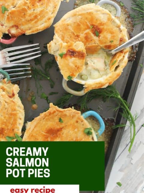 Pinterest graphic. Salmon pot pies with text.