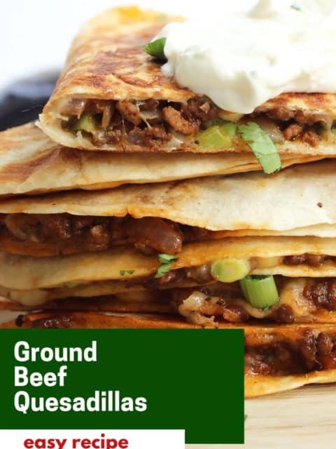 Pinterest graphic. Ground beef quesadillas with text.