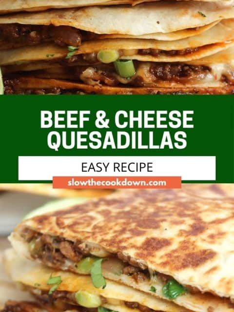 Pinterest graphic. Ground beef quesadillas with text.