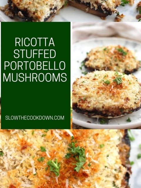 Pinterest graphic. Ricotta stuffed portobello mushrooms with text.