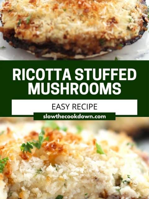 Pinterest graphic. Ricotta stuffed portobello mushrooms with text.