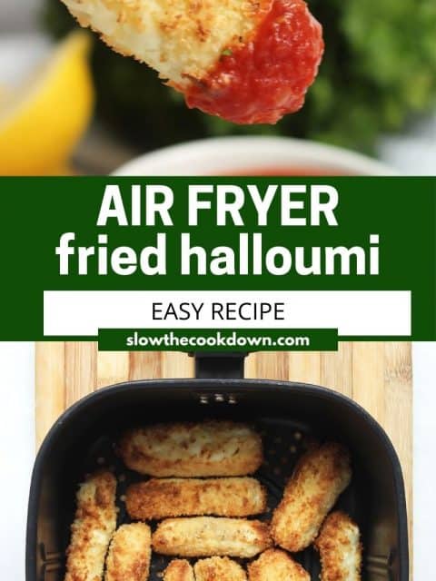 Pinterest graphic. Air fryer halloumi with text overlay.