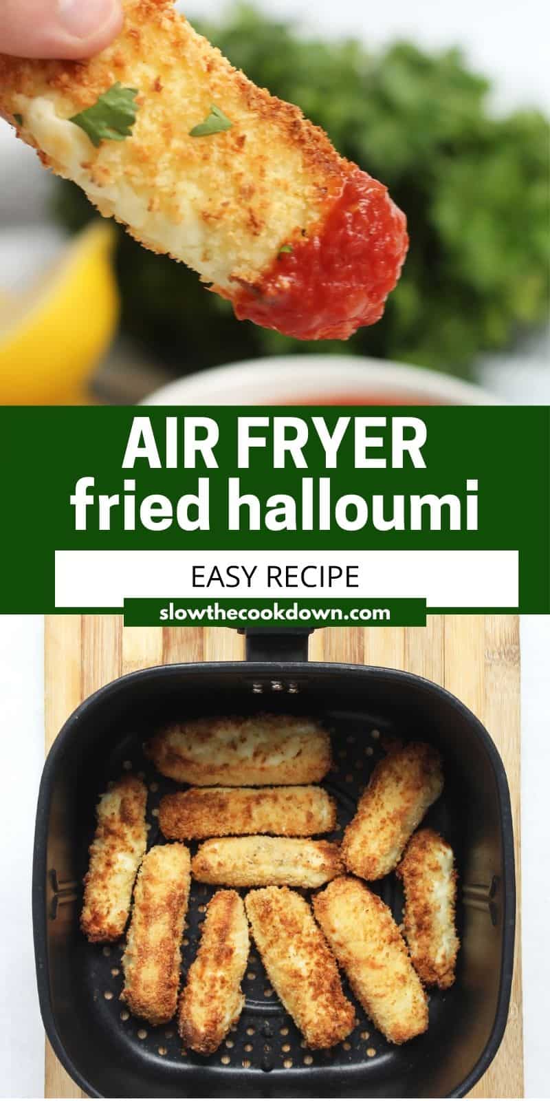 Air Fryer Halloumi Fries - Slow The Cook Down