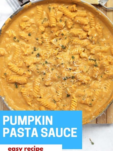 Pinterest graphic. Pumpkin Pasta Sauce with text overlay.