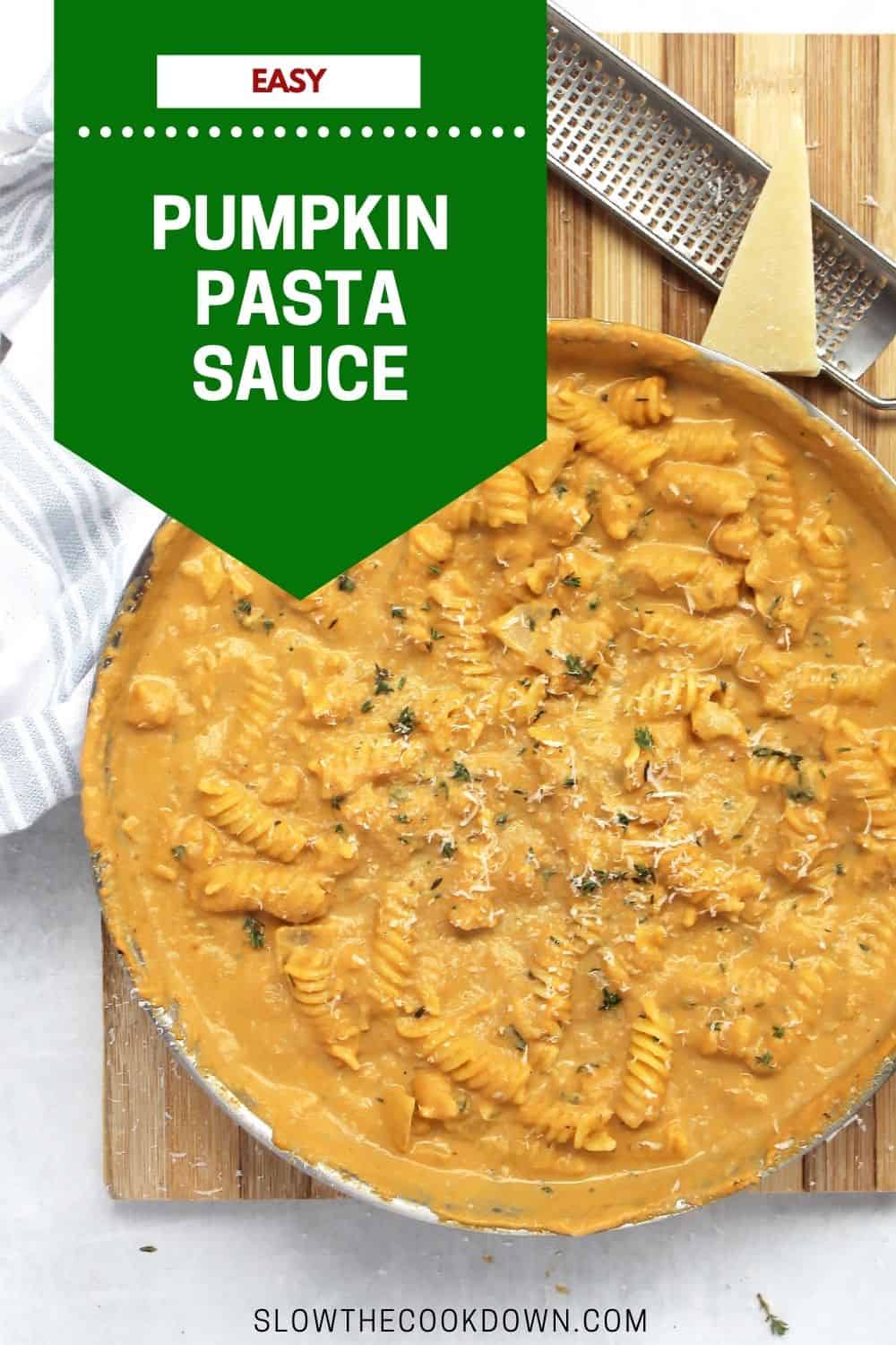 Pumpkin Pasta Sauce with Blue Cheese and Sage Slow The Cook Down