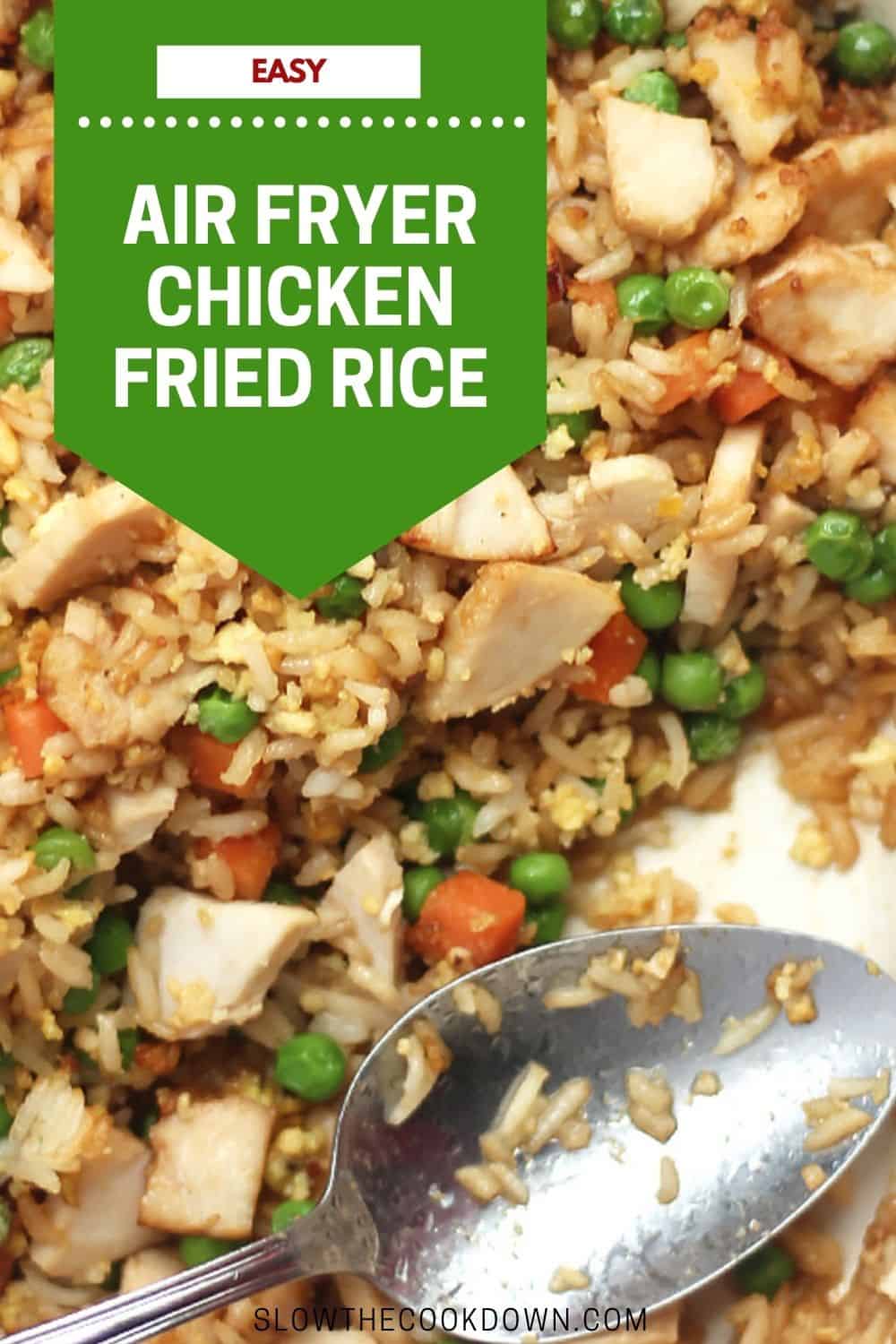 Air Fryer Chicken Fried Rice Slow The Cook Down