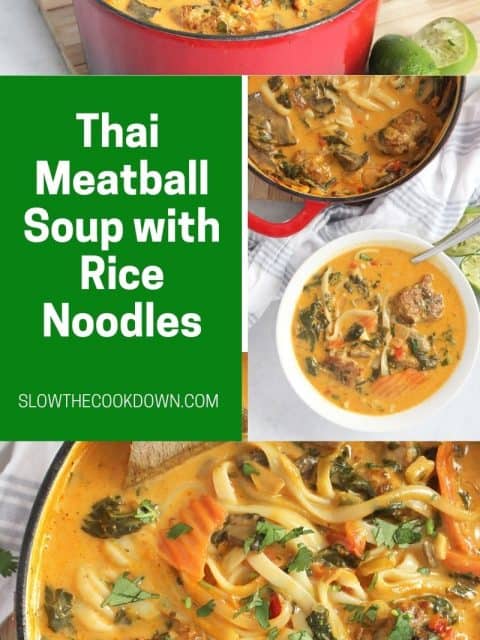 Pinterest graphic. Thai meatball soup with rice noodles with text overlay.