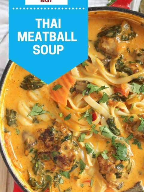 Pinterest graphic. Thai meatball soup with rice noodles with text overlay.