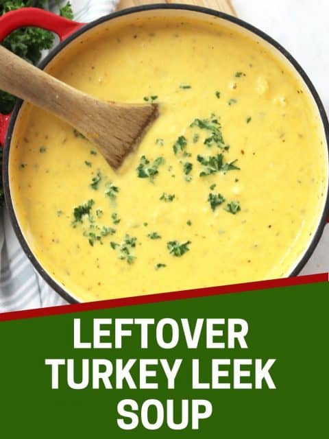 Pinterest image. Turkey leek soup with text overlay.