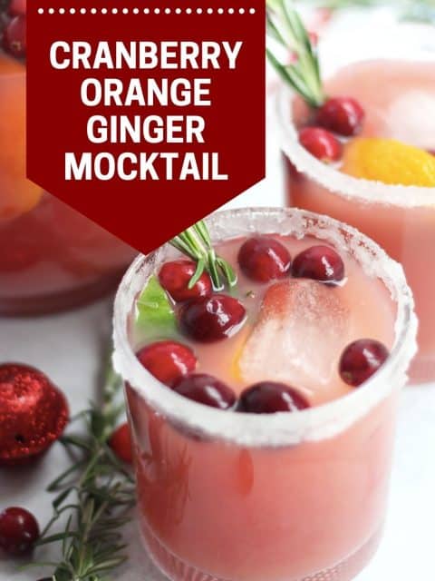 Pinterest graphic. Cranberry orange ginger mocktail with text overlay.