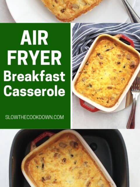 Pinterest graphic. Air fryer breakfast sausage and egg casserole with text overlay.