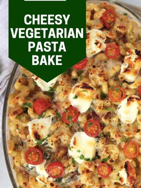 Pinterest graphic. Cheesy vegetable pasta bake with text overlay.
