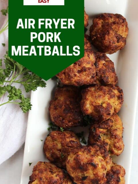 Pinterest graphic. Air fryer pork meatballs with text overlay.