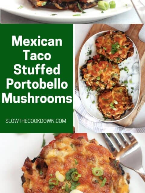 Pinterest graphic. Mexican taco stuffed portobello mushrooms with text overlay.