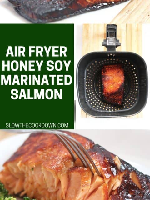 Pinterest graphic. Air fryer honey soy marinated salmon with text overlay.