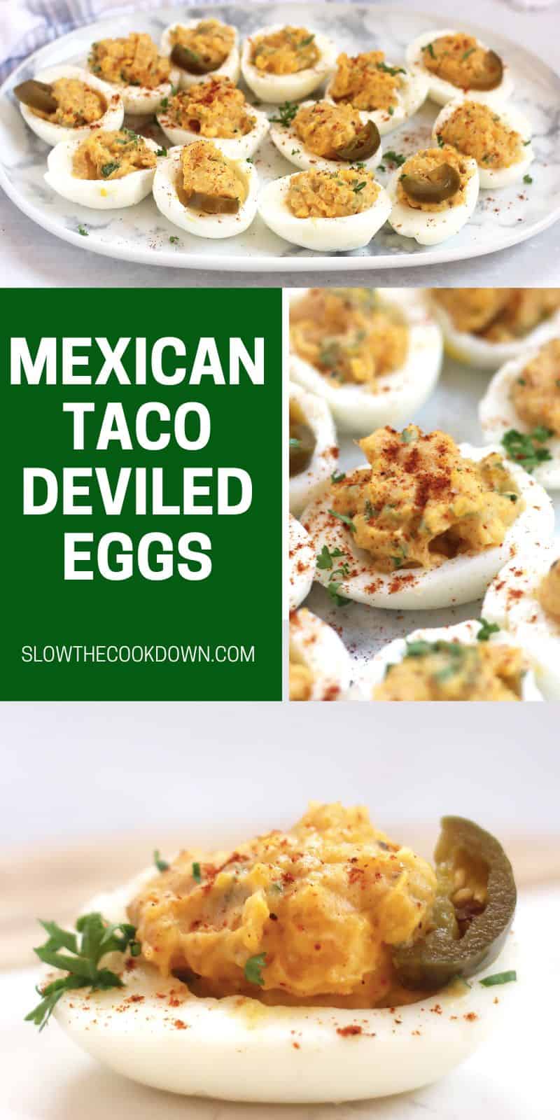 Mexican Taco Deviled Eggs Slow The Cook Down
