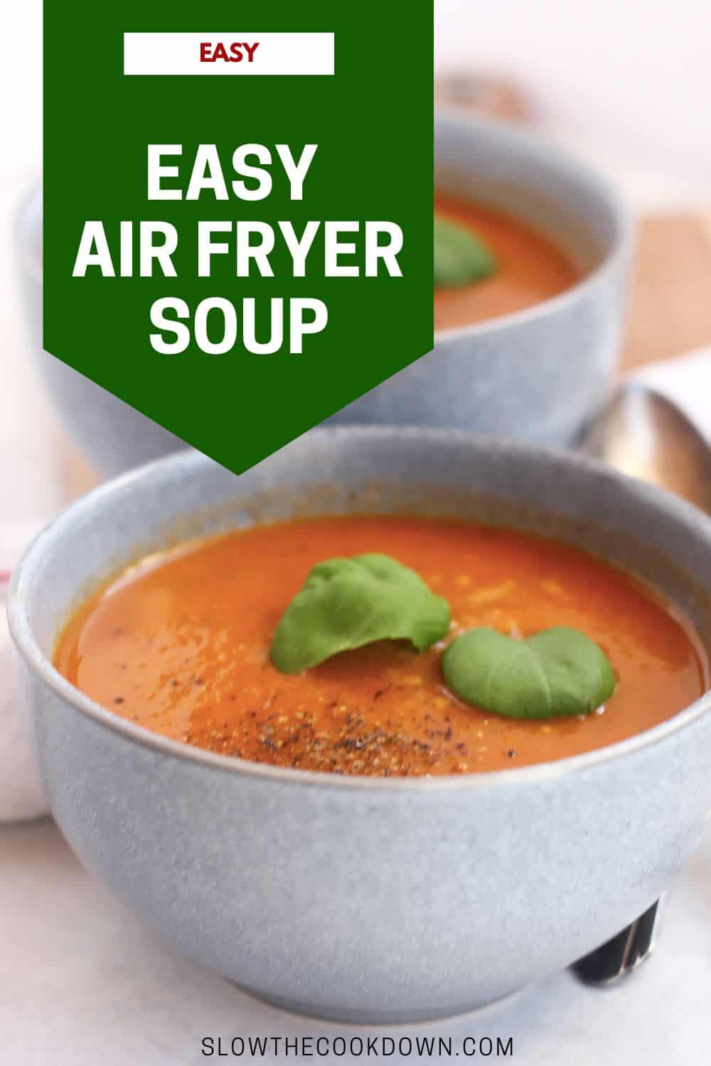 Air Fryer Soup Slow The Cook Down