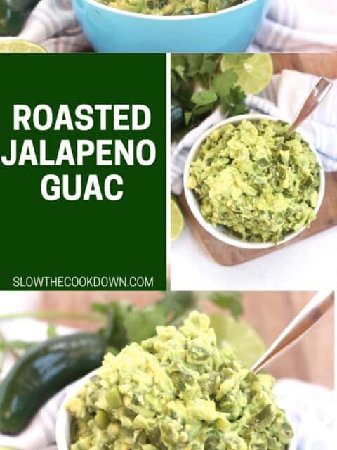 Pinterest graphic. Roasted jalapeno guacamole with text overlay.