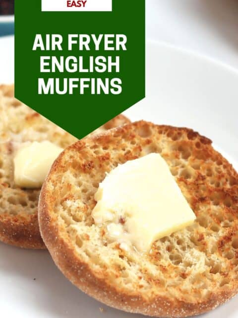Pinterest graphic. Air fryer English muffins with text overlay.