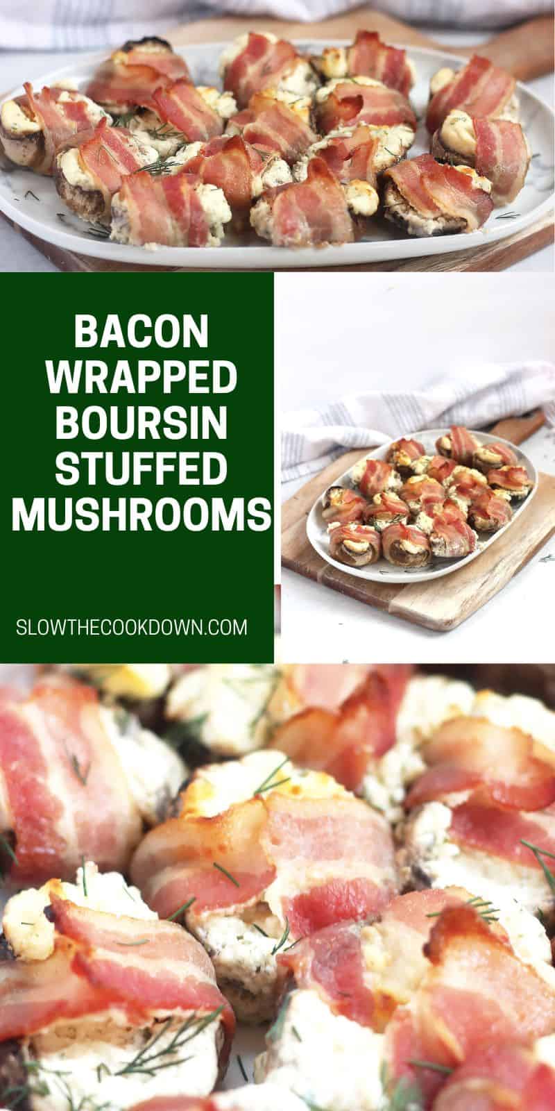 Bacon Wrapped Stuffed Mushrooms - Slow The Cook Down