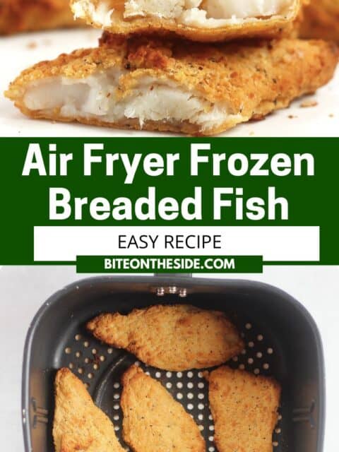 Pinterest graphic. Air fryer frozen breaded fish with text overlay.