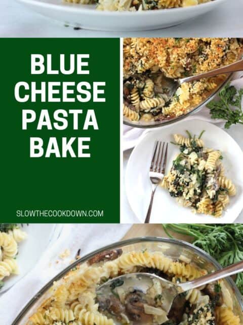 Pinterest graphic. Blue cheese pasta bake with text overlay.